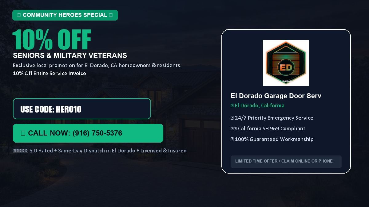 El Dorado Garage Door Service 10% OFF Seniors & Military Veterans in El Dorado, CA